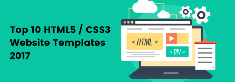 Top 10 HTML5 / CSS3 Website templates 2017