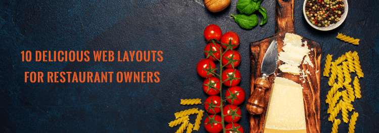 10 Delicious Web Layouts for Restaurant Owners