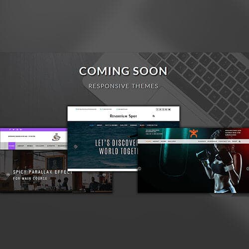 Themes Coming Soon